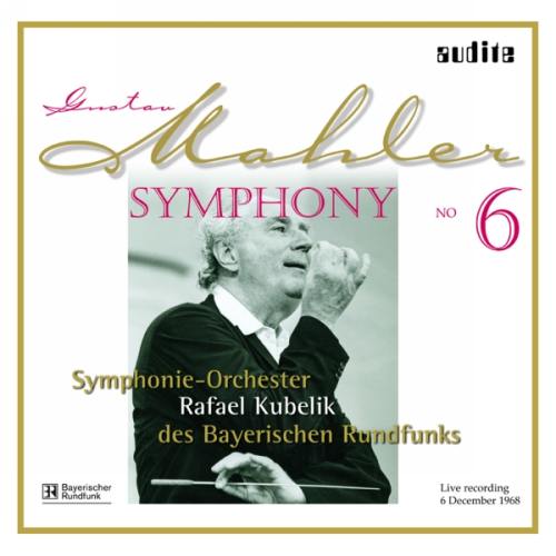 Mahler : Symphonie n° 6. Kubelik - Front Cover