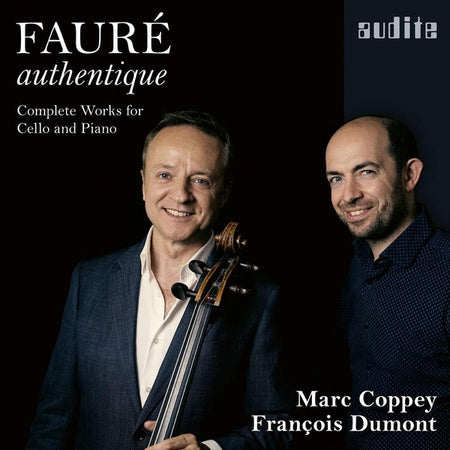 Authentique : Intégrale de l’œuvre pour violoncelle et piano - Front Cover