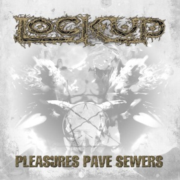 Pleasures Pave Sewers - Front Cover