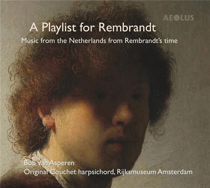 A Playlist For Rembrandt - Front Cover