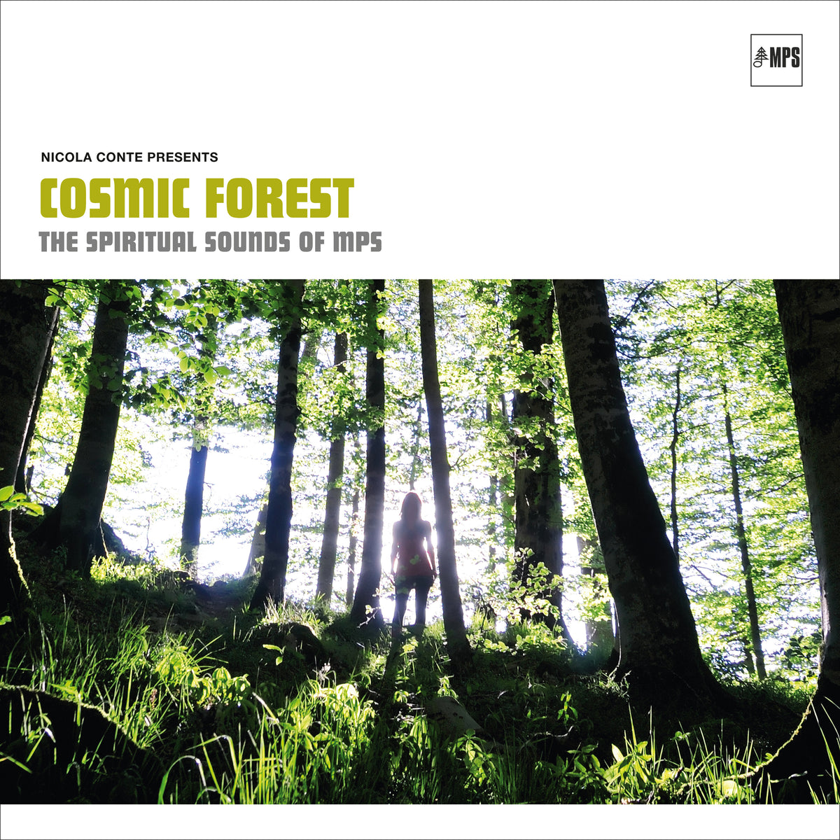 COSMIC FOREST - THE SPIRITUAL SOUNDS OF MPS - Front Cover