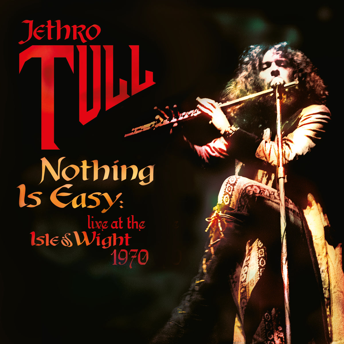 NOTHING IS EASY - LIVE AT THE ISLE OF WIGHT 1970 - Front Cover