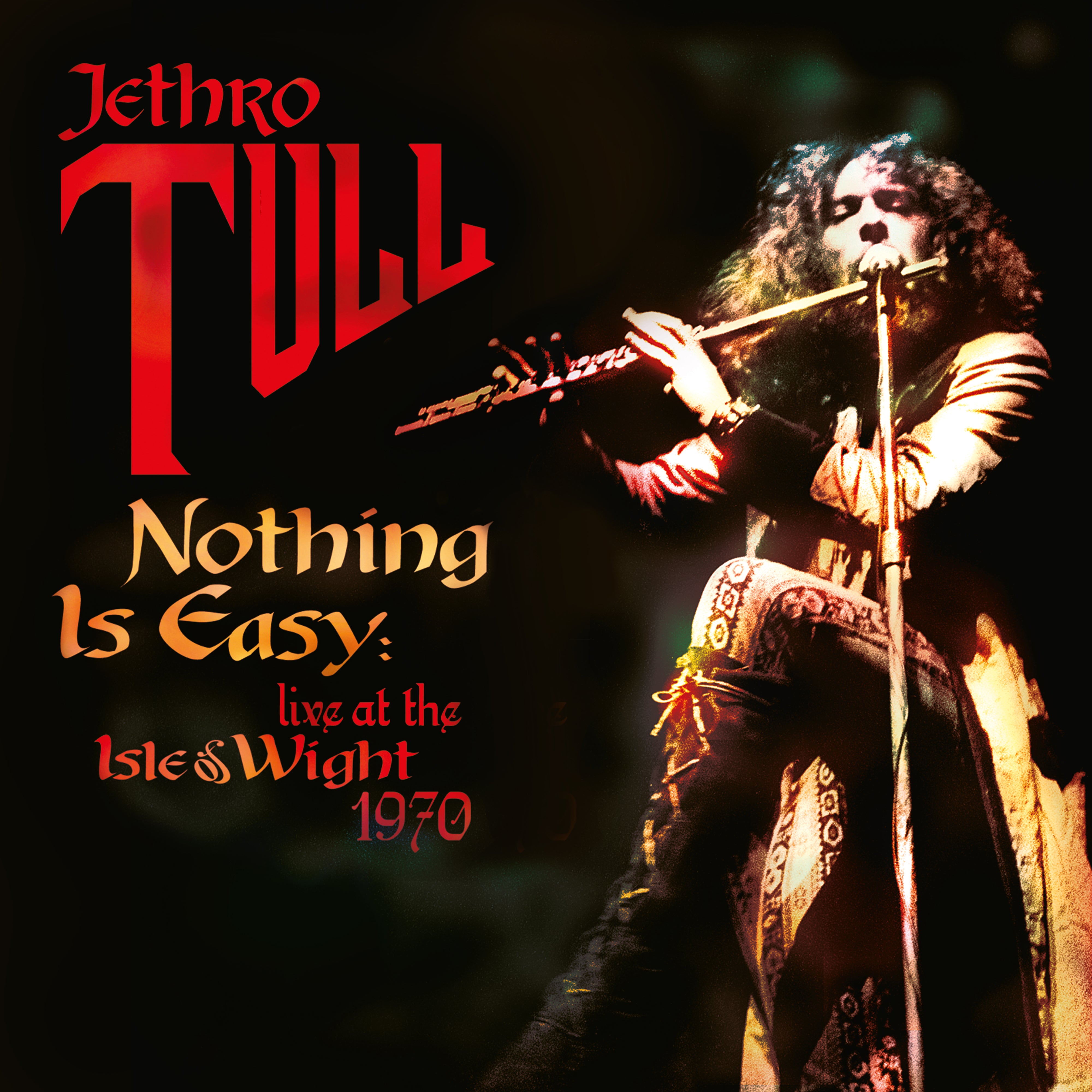 NOTHING IS EASY - LIVE AT THE ISLE OF WIGHT 1970 - Front Cover