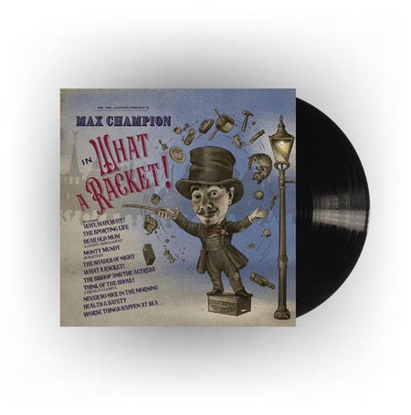 Mr Joe Jackson Presents Max Champion in `What A Racket!` - Front Cover