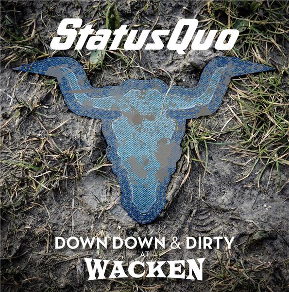 Down Down And Dirty At Wacken - Front Cover