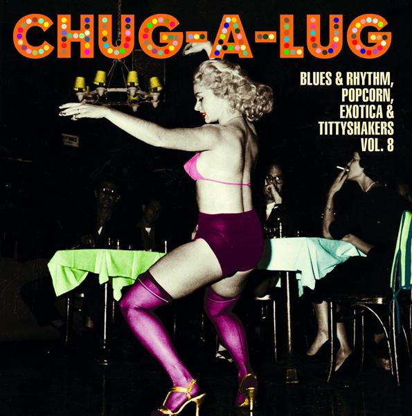 Chug-A-Lug / Exotic Blues & Rhythm Vol 8 - Front Cover
