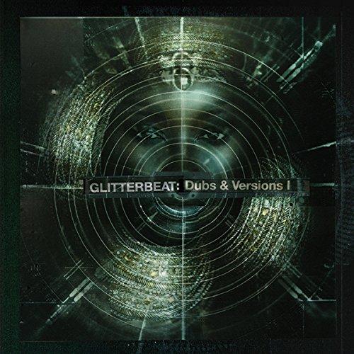 Glitterbeat: Dubs & Versions - Front Cover