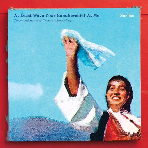 At Least Wave Your Handkerchief At Me - Front Cover