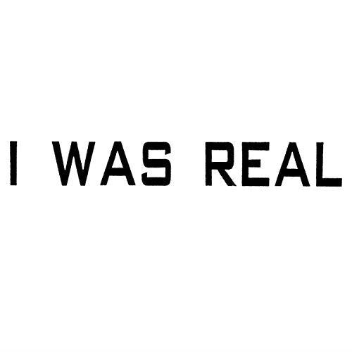 I Was Real - Front Cover