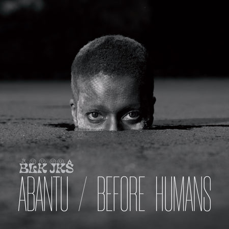Abantu / Before Humans - Front Cover