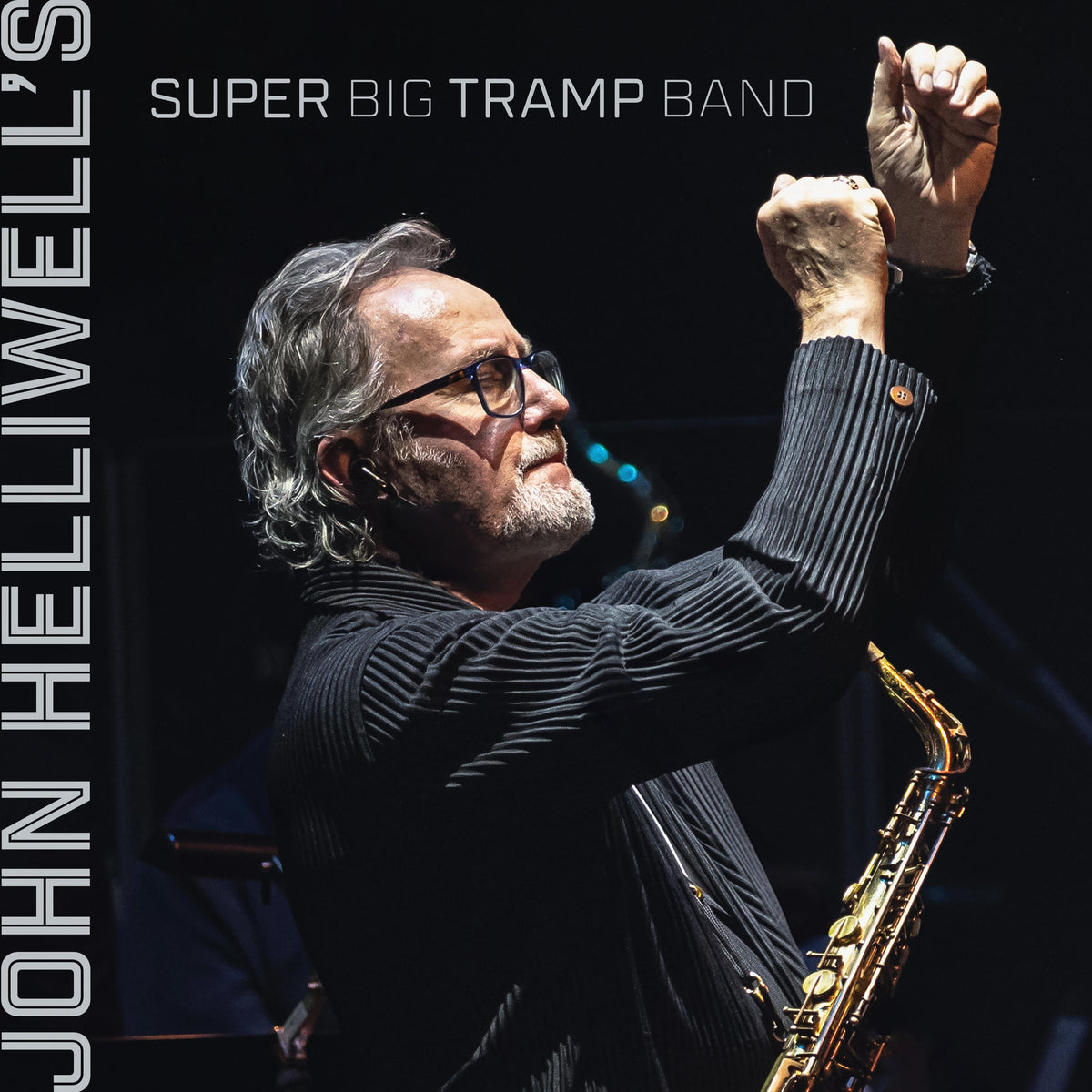John Helliwell's Super Big Tramp Band - Front Cover