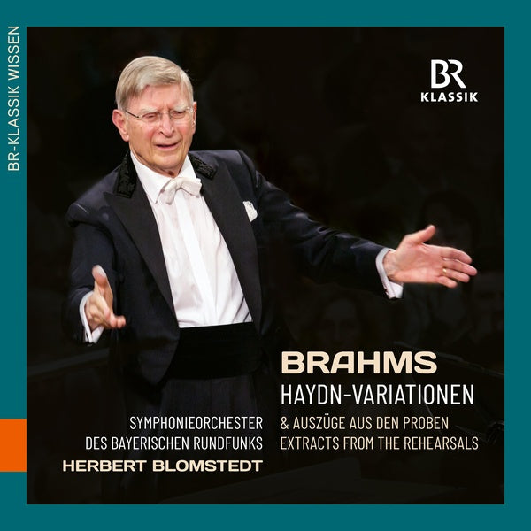 Herbert Blomstedt conducts and rehearses: Johannes Brahms: Variations on a Theme by Haydn, Op. 56a - Front Cover