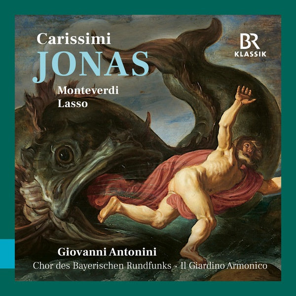 Carissimi : Jonas And Monteverdi & Lasso - Front Cover