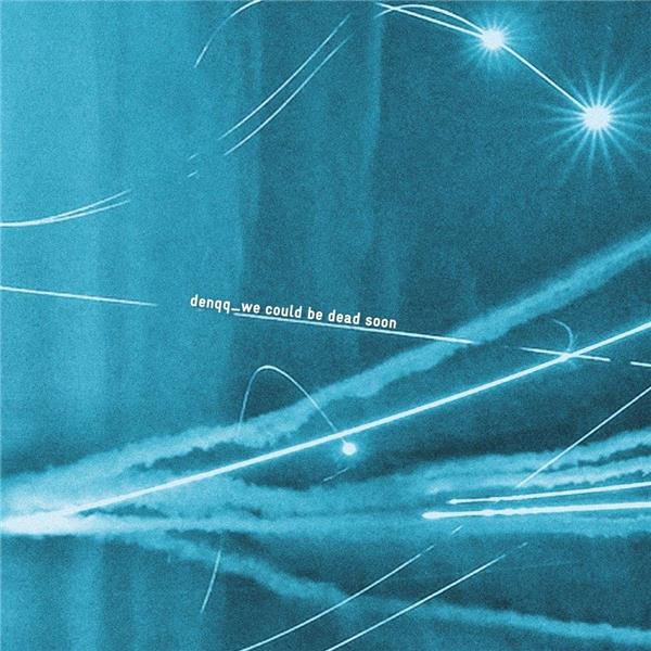 WE COULD BE DEAD SOON/180 GR GATEFOLD SLEEVE - Front Cover