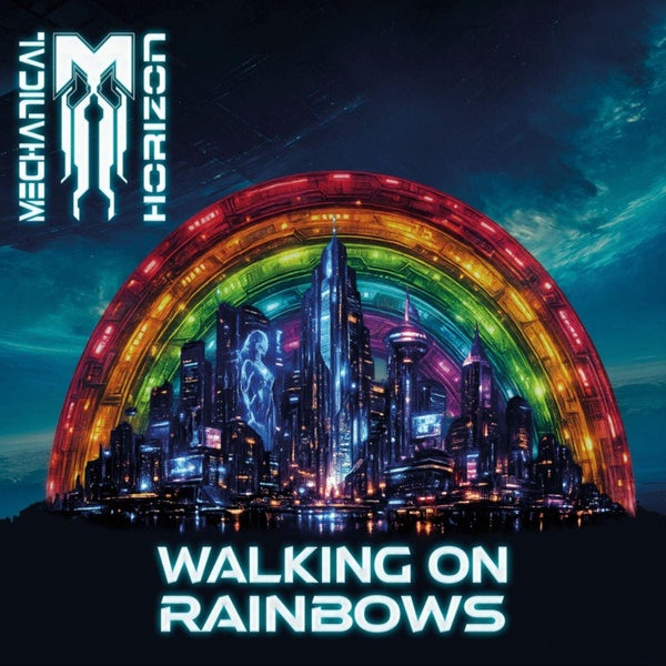 Walking On Rainbows - Front Cover