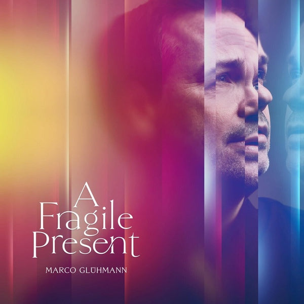 A Fragile Present - Front Cover