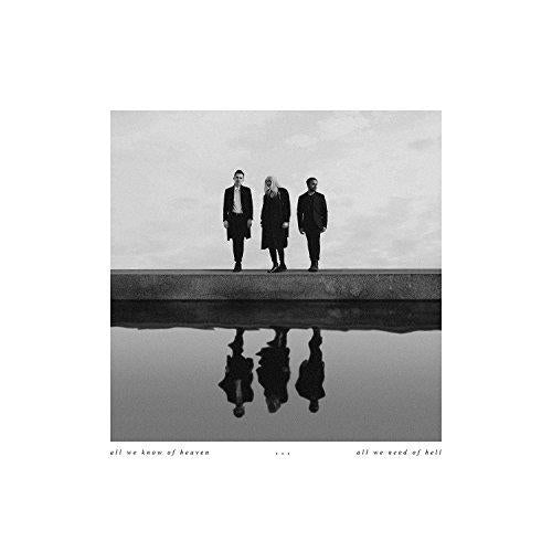 All we know of heaven, all we know of hell - Front Cover