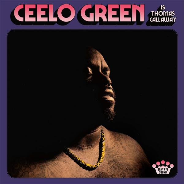 CeeLo Green is Thomas Callaway - Front Cover