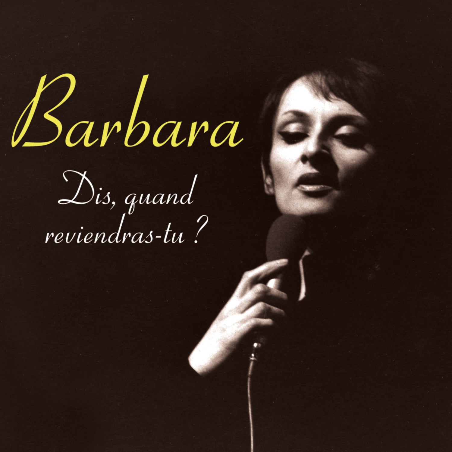 Dis, quand reviendras-tu? - Front Cover
