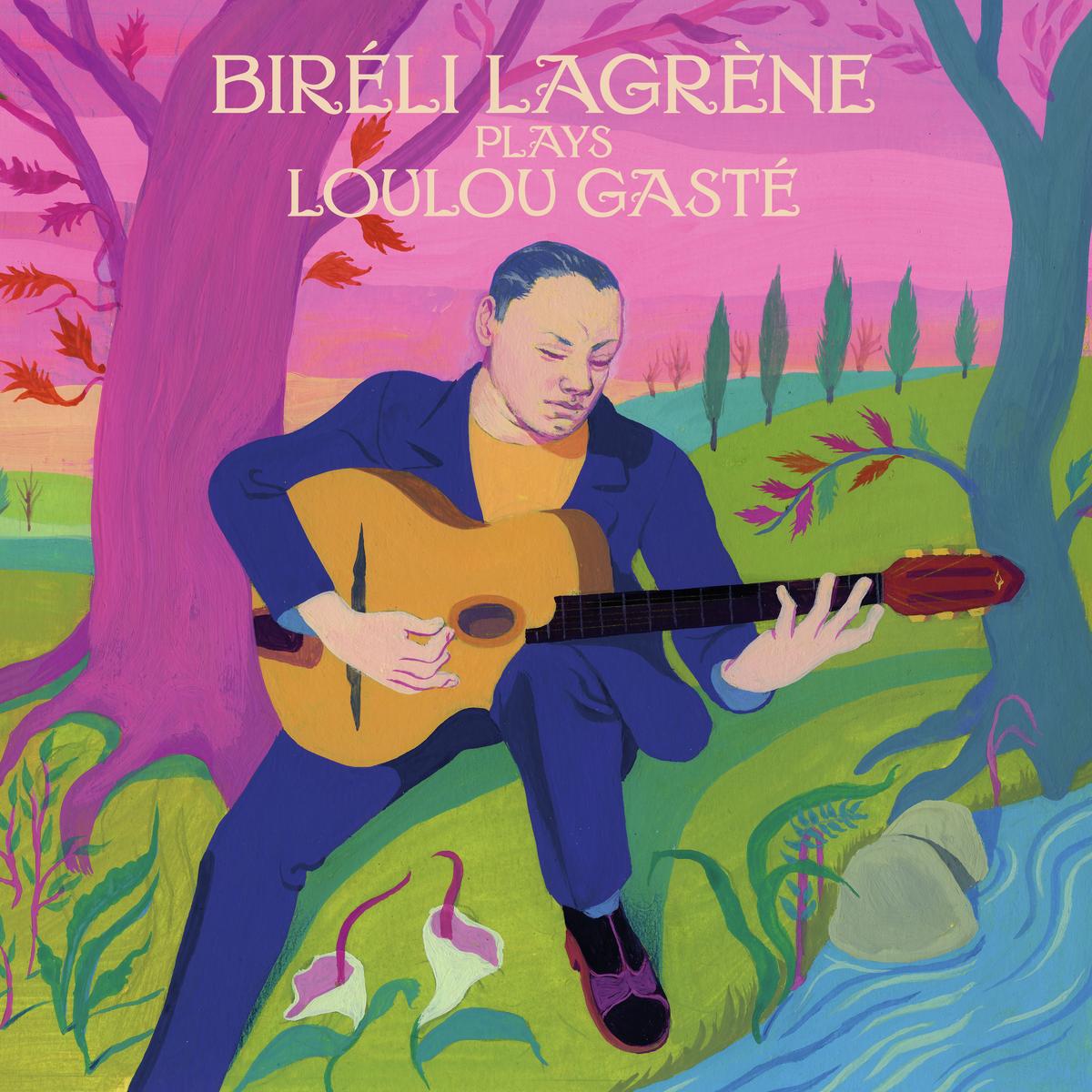 Biréli Lagrène plays Loulou Gasté - Front Cover