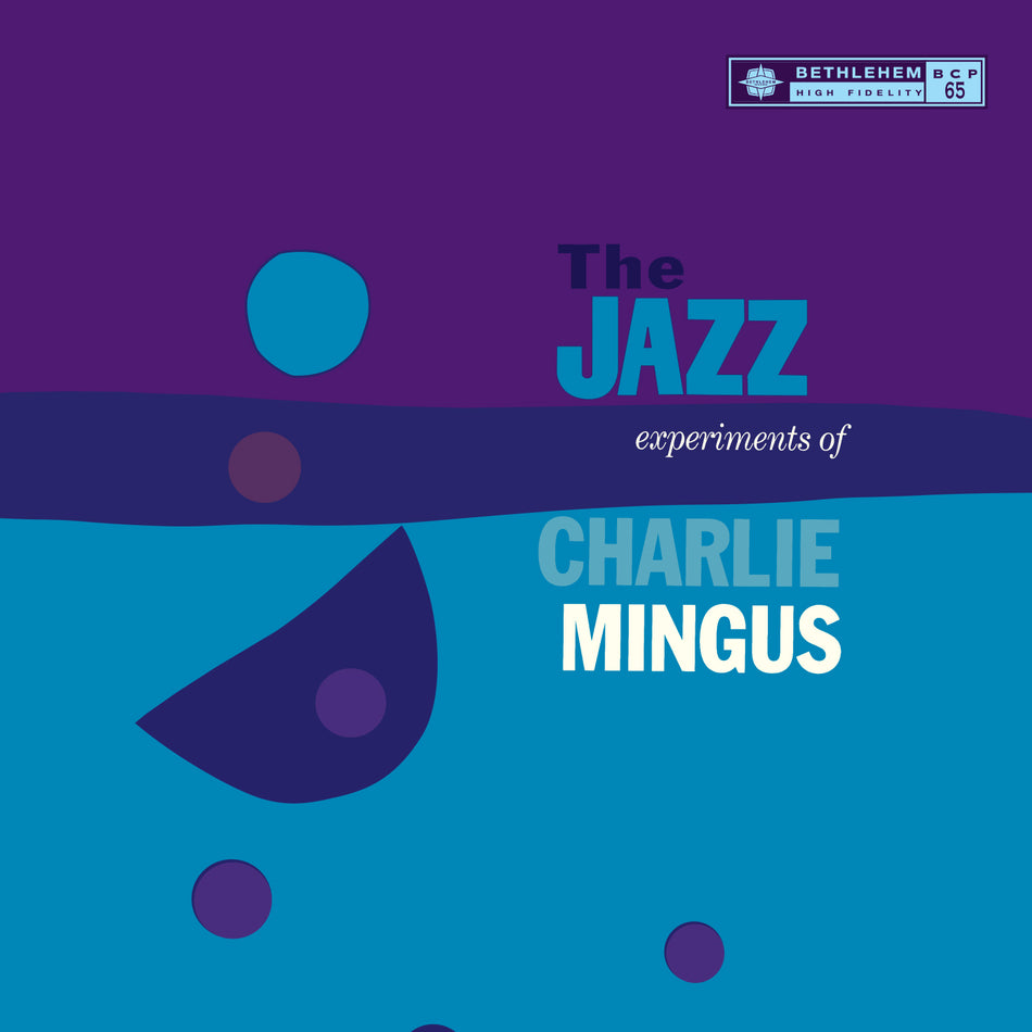 The Jazz Experiments of Charlie Mingus - Front Cover
