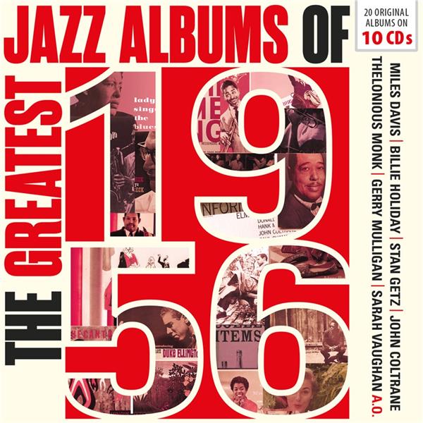 The Greatest Jazz Albums Of 1956 - Front Cover
