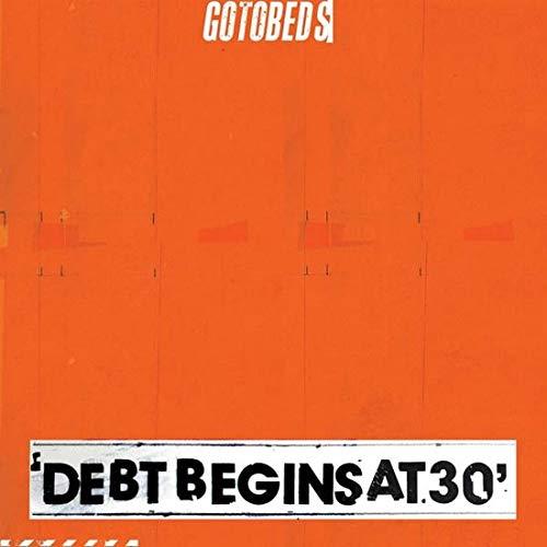 Debt Begins At 30 - Loser Edition - Front Cover