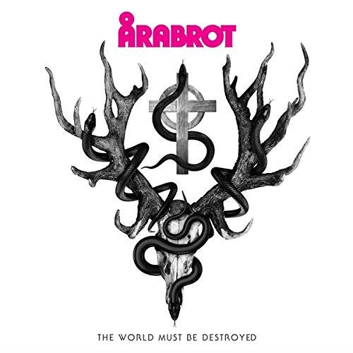 The World Must Be Destroyed - Front Cover