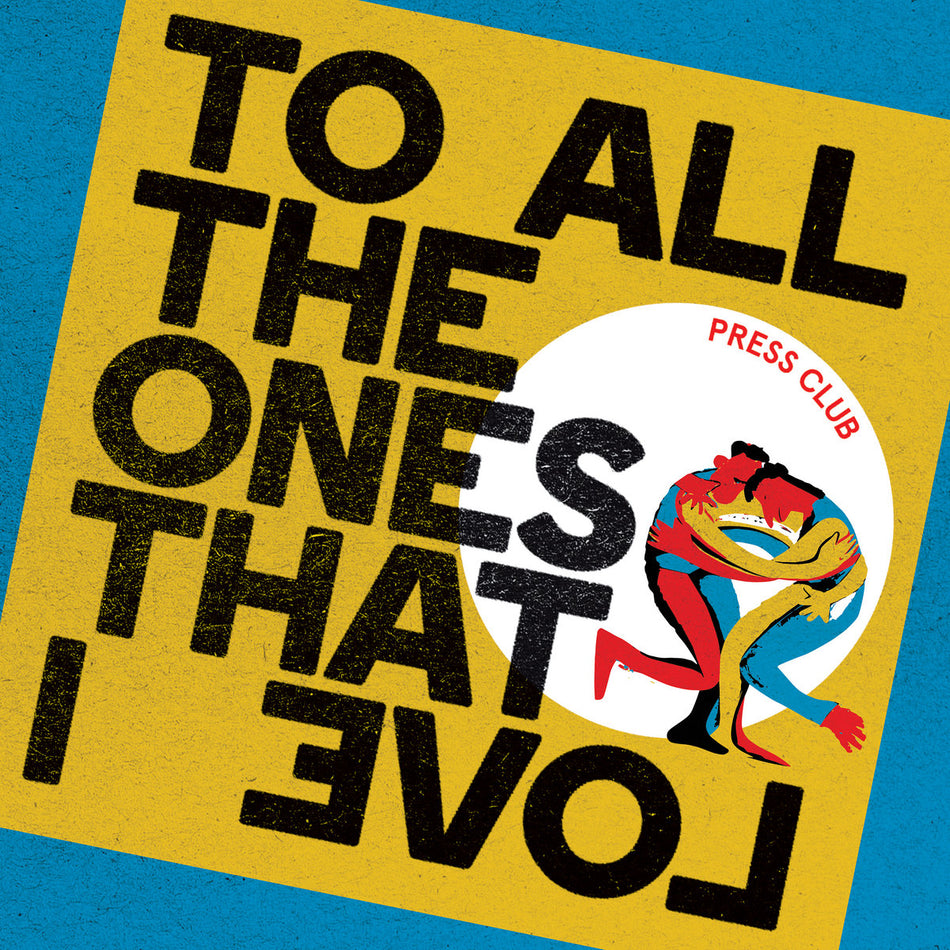To All The Ones That I Love/Transparent Curacao Vinyl - Front Cover