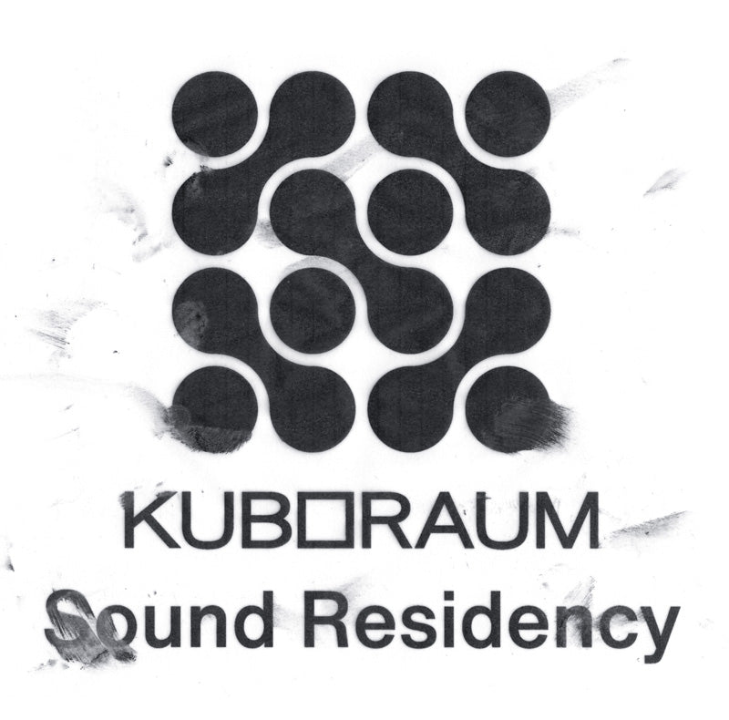 KUBORAUM SOUND RESIDENCY - Front Cover