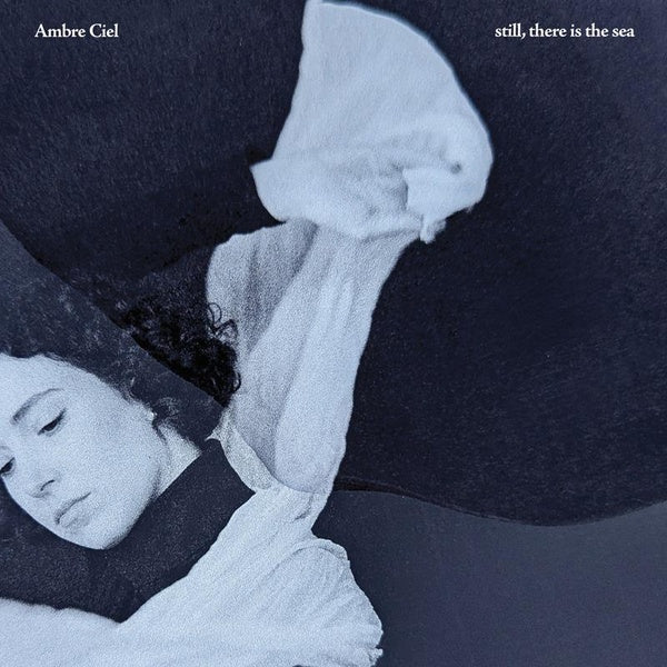 Still, There Is The Sea - Front Cover