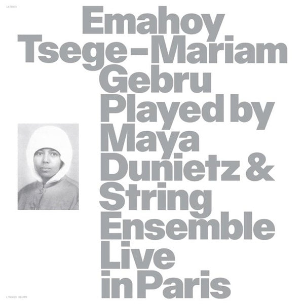 Emahoy Tsege Mariam Gebru Played by Maya Dunietz and String Ensemble - Front Cover