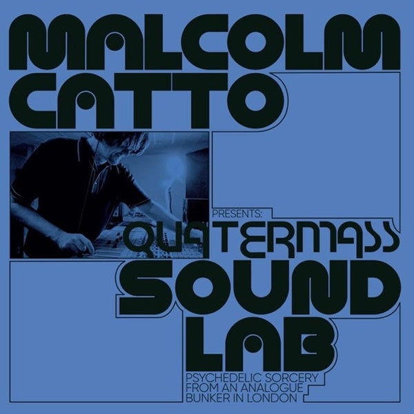 Malcolm Catto Presents : Quatermass Studios - Front Cover