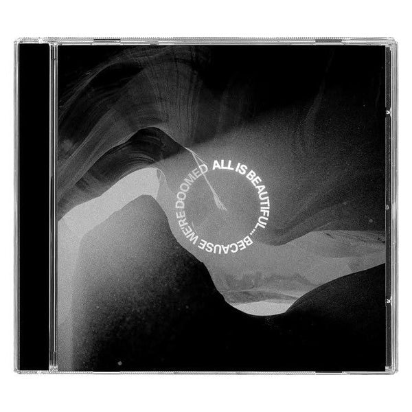 All Is Beautiful... Because We're Doomed - Front Cover