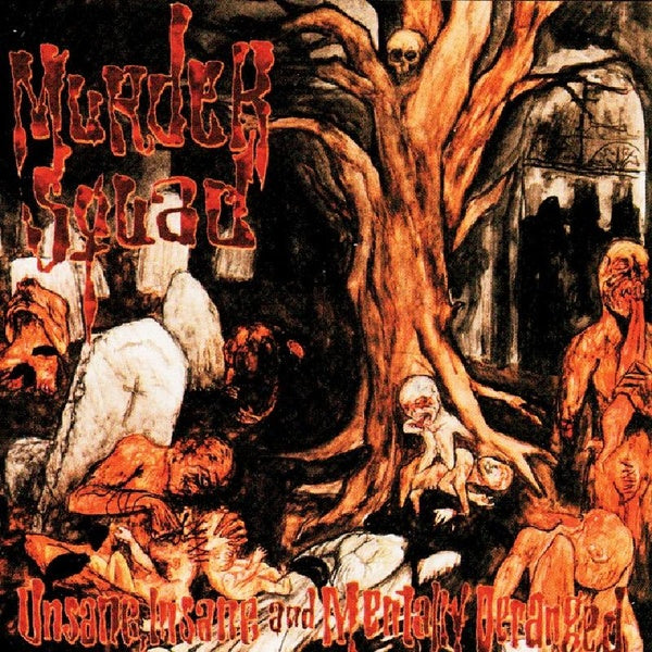 Unsane, Insane And Mentally Deranged - Front Cover