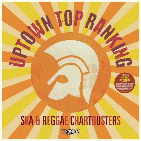 Uptown Top Ranking: Trojan Ska & Reggae Chartbusters - Front Cover