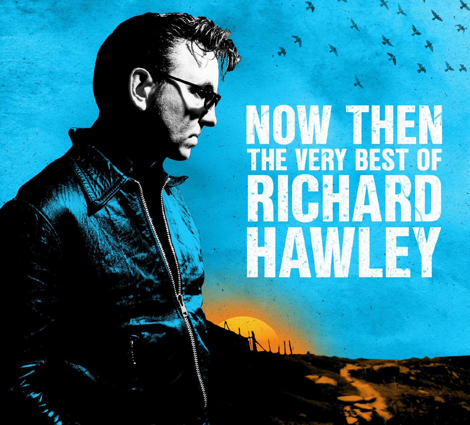 Now Then: The Very Best of Richard Hawley - Back Cover