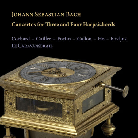 Concertos pour trois et quatre clavecins - Front Cover