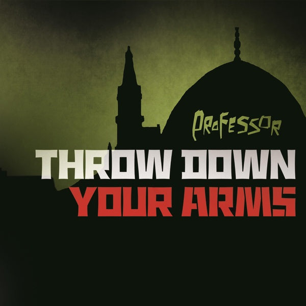 Throw Down Your Arms - Front Cover