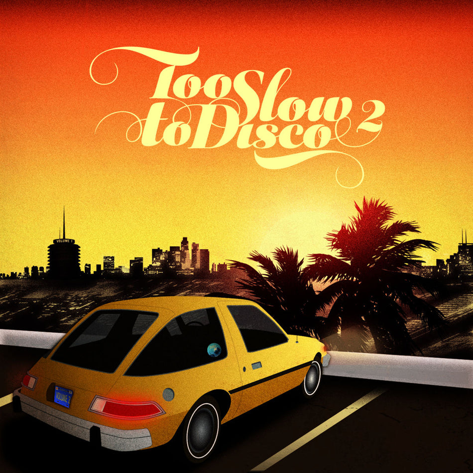 Too Slow To Disco Vol. 2 - Front Cover