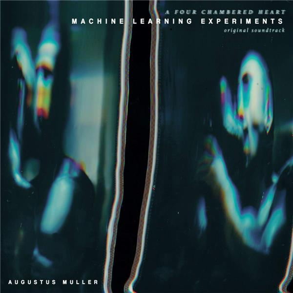 Machine Learning Experiments (Original Soundtrack) - Front Cover