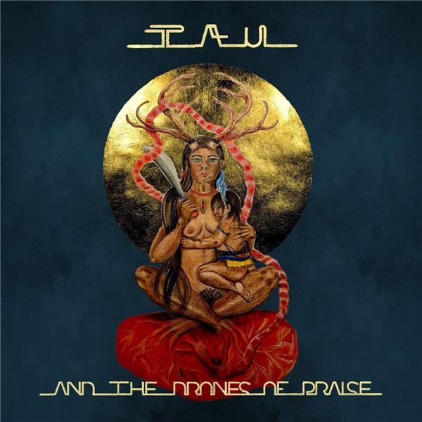 Tau And The Drones Of Praise - Front Cover