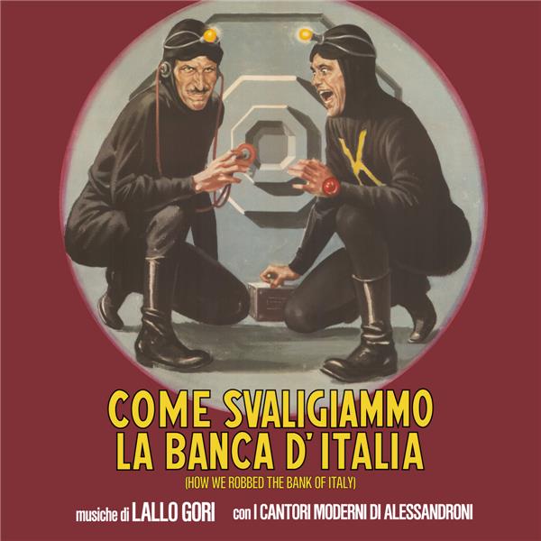 Come Svaligiammo La Banca D’Italia - 180Gr - Front Cover