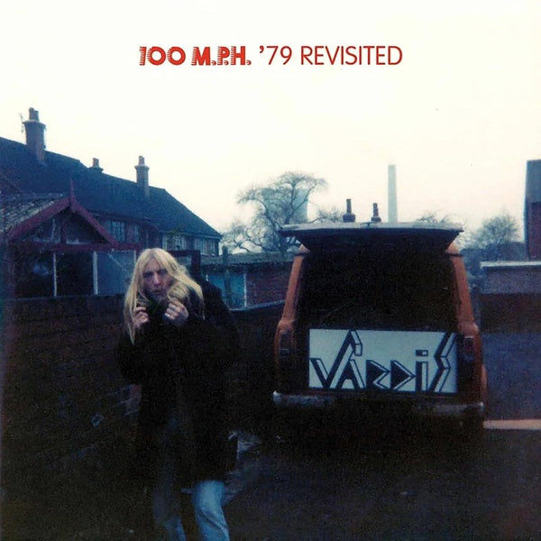 100 M.P.H. '79 Revisited - Front Cover