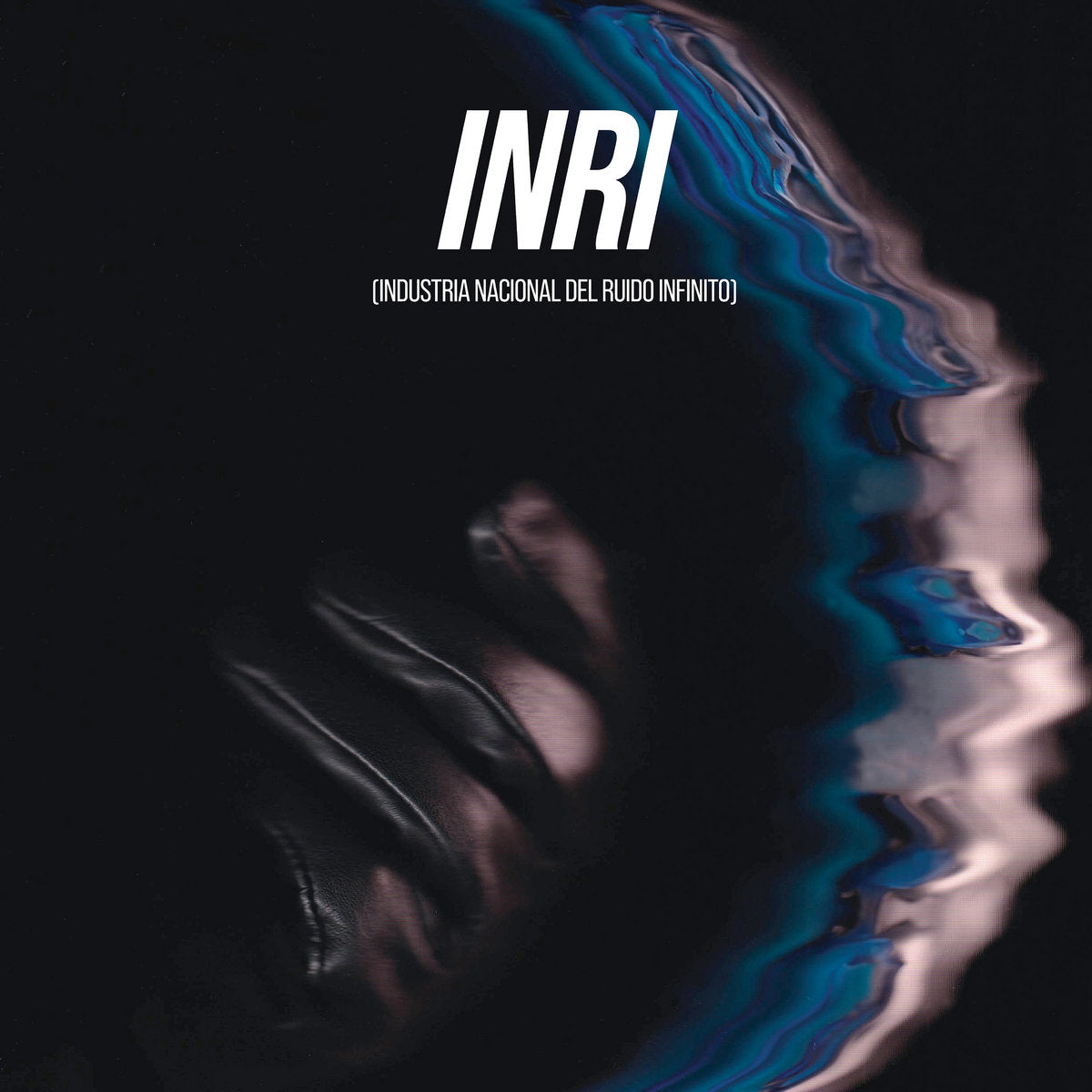 INRI (Industria Nacional del Ruido Infinito)/Transparent Blue - Front Cover