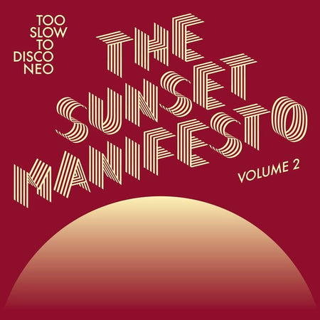 The Sunset Manifesto Vol. 2 - Front Cover