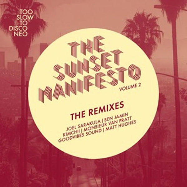 The Sunset Manifesto Volume 2/The Remixes - Front Cover