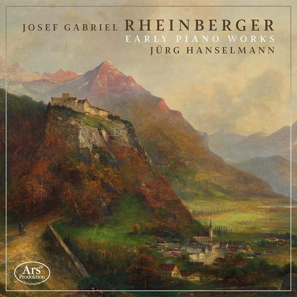 Rheinberger, Josef : Les Premières Oeuvres pour Piano - Front Cover