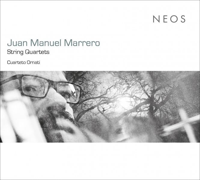 Juan Manuel Marrero: String Quartets - Front Cover
