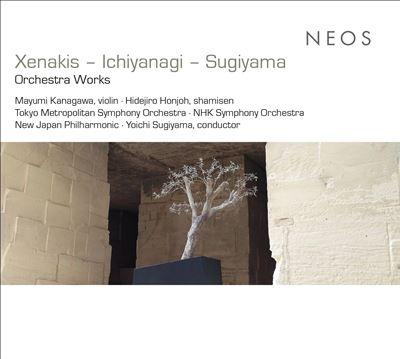 Xenakis - Ichiyanagi - Sugiyama: Orchestra Works - Front Cover